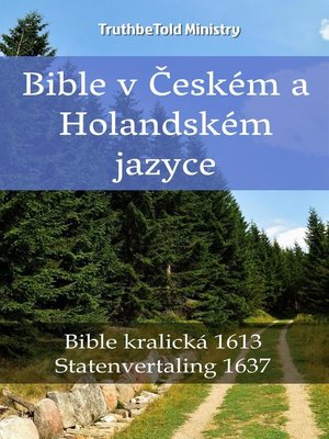cover image of Bible v Českém a Holandském jazyce